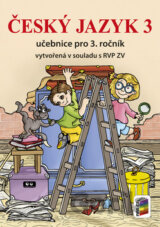 Český jazyk 3 Učebnice pro 3. ročník