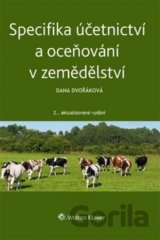 Specifika účetnictví a oceňování v zemědělství