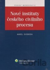 Nové instituty českého civilního procesu