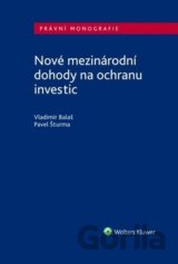Nové mezinárodní dohody na ochranu investic