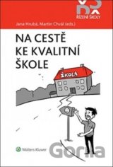 Na cestě ke kvalitní škole