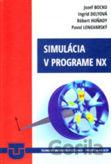 Simulácia v programe NX