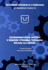 Experimentálne metódy v odbore výrobná technika