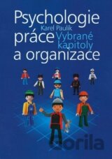 Psychologie práce a organizace