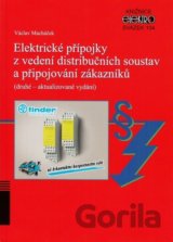 Elektrické přípojky z vedení distribučních soustav a připojování zákazníků