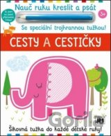 Nauč ruku kreslit a psát: Cesty a cestičky