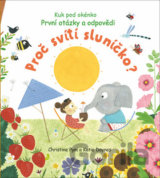 První otázky a odpovědi: Proč svítí sluníčko?