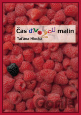 Čas divokých malin