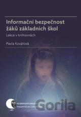 Informační bezpečnost žáků základních škol
