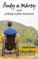Šudy a Márty aneb příhody strýčka Duchenna