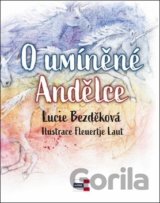 O umíněné Andělce