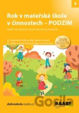 Rok v mateřské škole v činnostech - Podzim