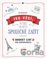 150 věcí, které musíte společně zažít
