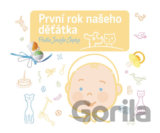První rok našeho děťátka