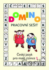 Domino: Český jazyk pro malé cizince 1 (pracovní sešit)