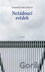 Nežádoucí svědek