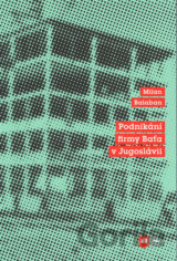 Podnikání firmy Baťa v Jugoslávii