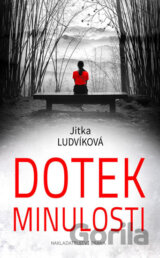 Dotek minulosti