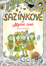 Sazínkové a Mračná země