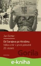 Od Sarajeva po Hirošimu