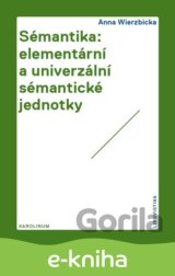 Sémantika: elementární a univerzální sémantické jednotky