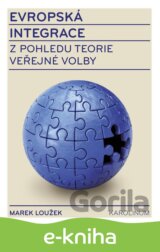Evropská integrace z pohledu teorie veřejné volby