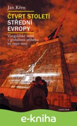 Čtvrt století střední Evropy