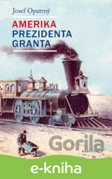 Amerika prezidenta Granta