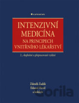 Intenzivní medicína na principech vnitřního lékařství