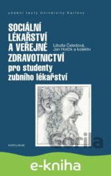 Sociální lékařství a veřejné zdravotnictví pro studenty zubního lékařství