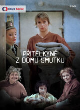 Přítelkyně z domu smutku