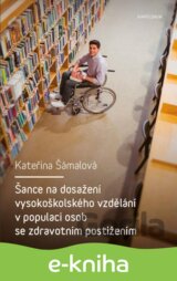 Šance na dosažení vysokoškolského vzdělání v populaci osob se zdravotním postižením