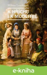 K hříchu i k modlitbě