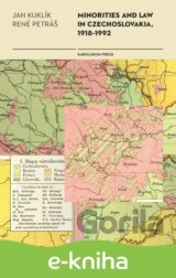 Minorities and Law in Czechoslovakia, 1918-1992