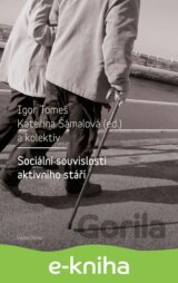 Sociální souvislosti aktivního stáří