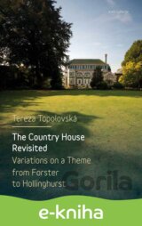 The Country House Revisited