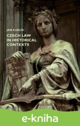Czech Law in Historical Contexts
