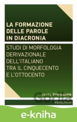 La formazione delle parole in diacronia.