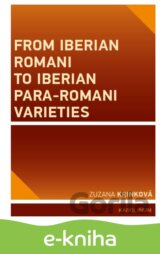 From Iberian Romani to Iberian Para-Romani Varieties