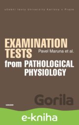 Examination Tests from Pathological Physiology