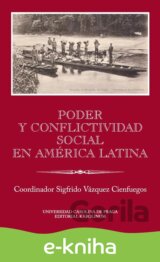 Poder y conflictividad social en América Latina
