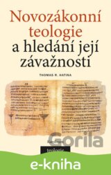 Novozákonní teologie a hledání její závažnosti