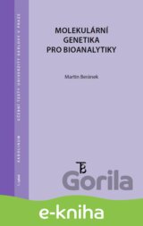 Molekulární genetika pro bioanalytiky
