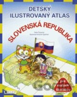 Detský ilustrovaný atlas – Slovenská republika