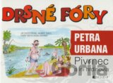 Drsné fóry Petra Urbana