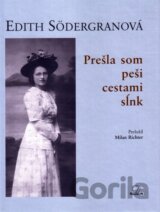 Prešla som peši cestami sĺnk