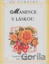 Mamince s láskou