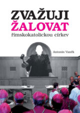Zvažuji žalovat římskokatolickou církev