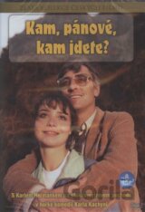 Kam, pánové, kam jdete?