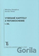 Vybrané kapitoly z patobiochemie